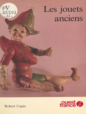 cover image of Les jouets anciens